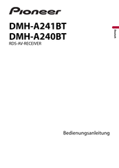 Pioneer DMH-A241BT Bedienungsanleitung