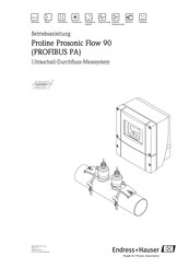 Endress+Hauser Proline Prosonic Flow 90 PROFIBUS PA Betriebsanleitung