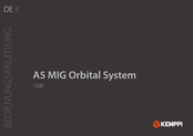 Kemppi A5 MIG Orbital System 1500 Bedienungsanleitung