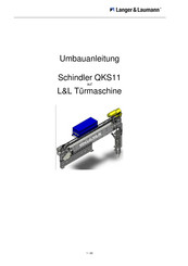 Langer & Laumann Schindler QKS11 Umbauanleitung