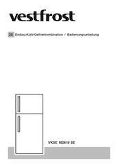 Vestfrost VKSE 102610 SE Bedienungsanleitung