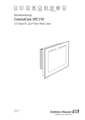 Endress+Hauser ControlCare SPC150 Betriebsanleitung