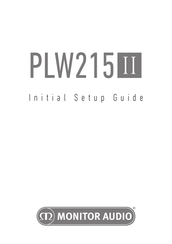 Monitor Audio PLW215 II Ersteinrichtung
