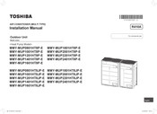 Toshiba MMY-MUP1601HT8JP-E Installationsanleitung