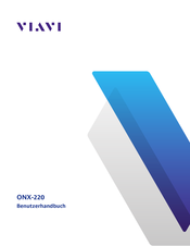 Viavi ONX-220 Benutzerhandbuch