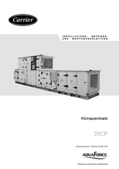 Carrier AquaForce 39CP Installations-, Betriebs- Und Wartungsanleitung