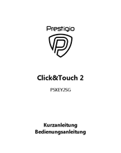 Prestigio Click&Touch 2 Bedienungsanleitung, Kurzanleitung