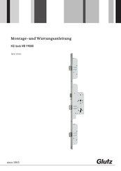 Glutz HZ-lock VB 19000 Montage- Und Wartungsanleitung