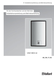 Vaillant VWZ MEH 61 Installationsanleitung Und Betriebsanleitung