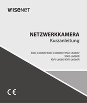 Hanwha Techwin WISENET XNO-L6080R Kurzanleitung