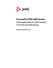 Poly EncorePro 500 USB-Serie Bedienungsanleitung