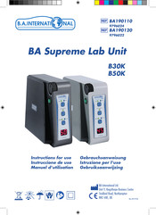 B.A. International Supreme Lab Unit B30K Gebrauchsanweisung