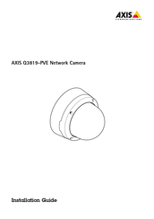 Axis Q3819-PVE Installationsanleitung