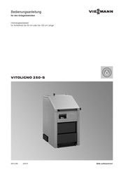 Viessmann SH20008 Vitoligno 250-S 151 Bedienungsanleitung Für Den Anlagenbetreiber