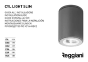 Reggiani CYL LIGHT SLIM Montageanweisungen