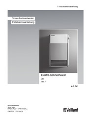 Vaillant VES Installationsanleitung Für Den Fachinstallateur