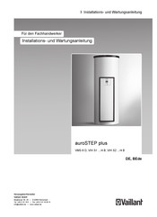 Vaillant auroSTEP plus VIH S 4 B Serie Installations- Und Wartungsanleitung