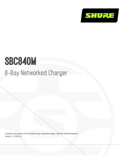 Shure SBC840M Bedienungsanleitung