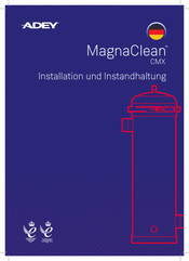 Adey MagnaClean CMX Serie Installation Und Instandhaltung