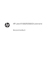 HP Latex R1000 Benutzerhandbuch