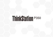 Lenovo ThinkStation P350 Tiny Bedienungsanleitung