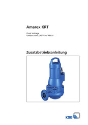 KSB Amarex KRT Serie Zusatzbetriebsanleitung