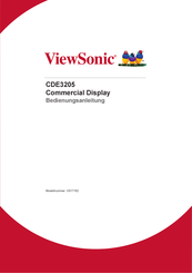 ViewSonic CDE3205 Commercial Display Bedienungsanleitung