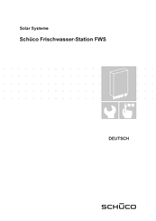 Schüco FWS 1.2-42 Montage- Und Bedienungsanleitung