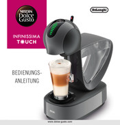 DeLonghi nescafe Dolce Gusto INFINISSIMA TOUCH Bedienungsanleitung