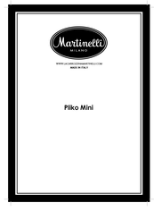 Martinelli Pliko Mini Bedienungsanleitung