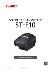 Canon Speedlite Transmitter ST-E10 Erweiterte Anleitung
