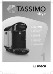 Bosch TASSIMO VIVY 2 TAS 140 serie Gebrauchsanleitung
