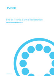 EVBOX Troniq 50 kW Installationshandbuch