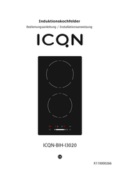 ICON ICQN-BIH-I3020 Bedienungsanleitung Und Installationsanweisung
