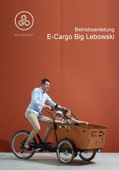 EGO E-Cargo Big Lebowski Betriebsanleitung