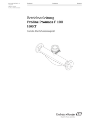 Endress+Hauser Proline Promass F 100 HART Betriebsanleitung