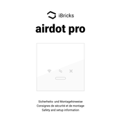 iBricks Solutions airdot pro Sicherheits- Und Montagehinweise