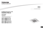 Toshiba RAV-GM1401UT-E Installationsanleitung