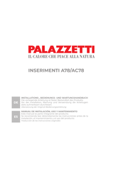 Palazzetti INSERIMENTI AC78 Installations-, Bedienungs- Und Wartungshandbuch