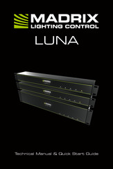 MADRIX LUNA Kurzanleitung & Technisches Handbuch