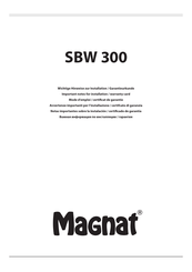 Magnat SBW 300 Wichtige Hinweise Zur Installation / Garantieurkunde