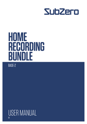 Subzero HOME RECORDING BUNDLE BASE-2 Bedienungsanleitung
