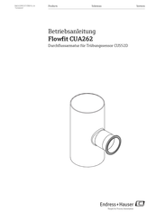 Endress+Hauser Flowfit CUA262 Betriebsanleitung
