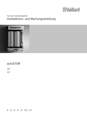 Vaillant actoSTOR VCI Installations- Und Wartungsanleitung