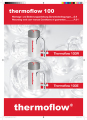 ThermoFlow 100 Serie Montage- Und Bedienungsanleitung