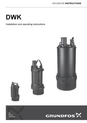 Grundfos DWK.E.10.100.220 Montage- Und Betriebsanleitung