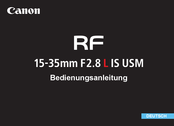 Canon RF 15-35MM F 2.8 L IS USM Bedienungsanleitung