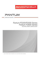 Pantum P2500N Benutzerhandbuch