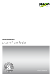 Heim AG x-center pro Betriebsanleitung