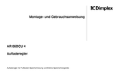 Dimplex AR 06DCU 4 Montage- Und Gebrauchsanweisungen